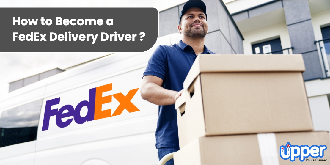 Become a FedEx Delivery Driver