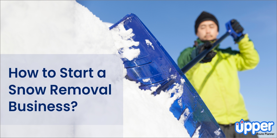 How to start a snow removal business