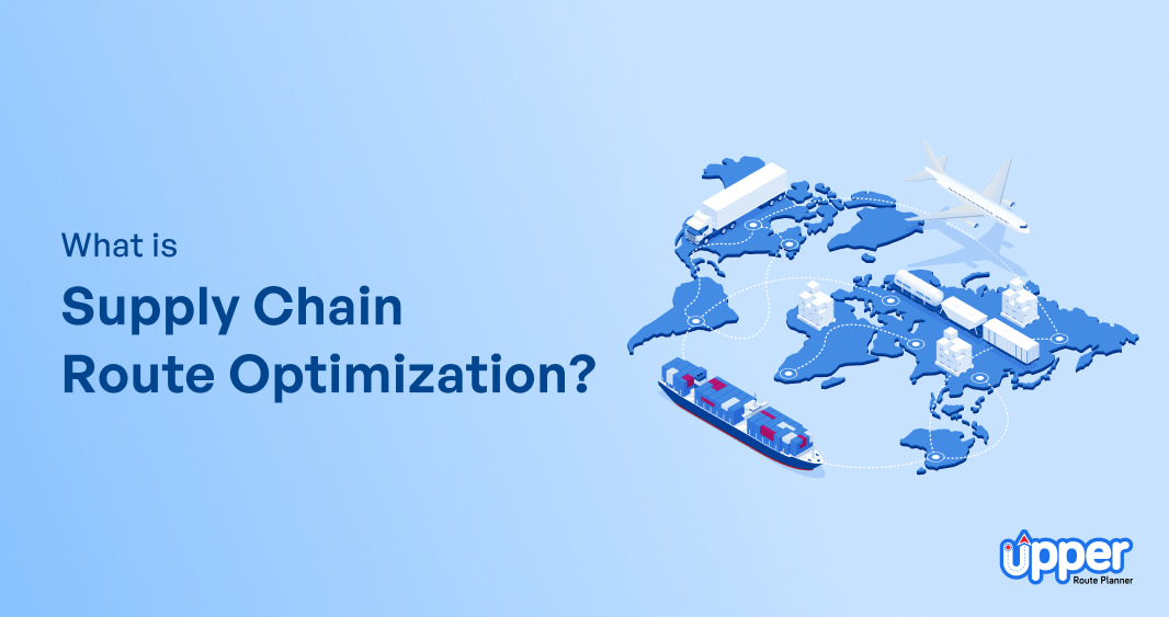 Supply chain route optimization