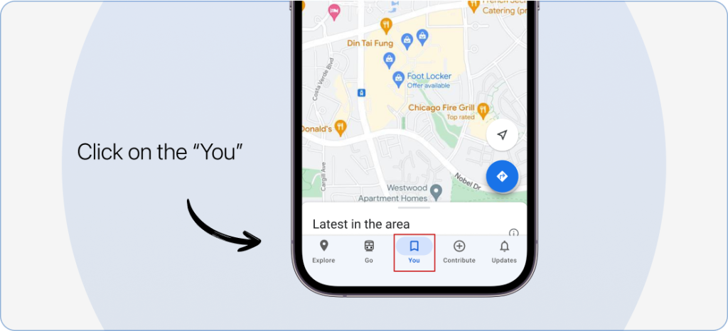 Tapping the ‘You’ option in the Google Maps app to view saved and pinned locations