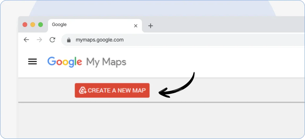 Tapping the ‘Create a New Map’ button at the top of Google My Maps to start a new custom map