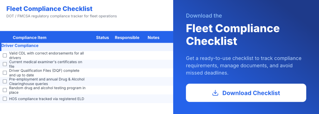 Downloadable fleet compliance checklist to manage driver records, vehicle inspections, and regulatory compliance.